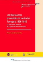 Las diputaciones provinciales en sus inicios