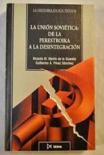 UNION SOVIETICA: DE LA PERESTROIKA...
