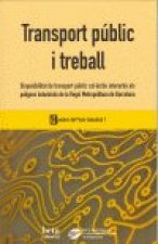 TRANSPORT PUBLIC I TREBALL