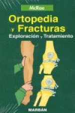 ORTOPEDIA Y FRACTURAS