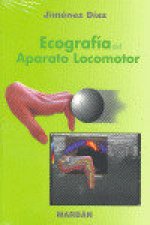 ECOGRAFÍA DEL APARATO LOCOMOTOR