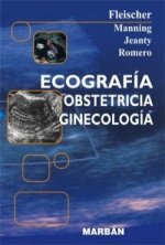 ECOGRAFIA EN OBSTETRICIA Y GINECOLOGIA (FLEXILIBRO)
