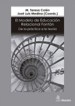 El Modelo de Educación Relacional Fontán. De la práctica a la teoría