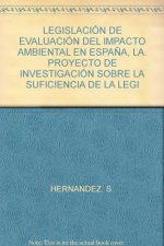 LaálegislaciónádeáevaluaciónádeáimpactoáambientaláenáEspaña