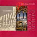 El órgano de la Capilla Real