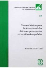 NORMAS BáSICAS PARA LA FORMACIóN DE LOS DIáCONOS PERMANENTES EN LAS DIóCESIS ESP