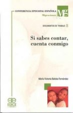 SI SABES CONTAR, CUENTA CONMIGO