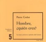 Hombre, ¿quién eres?