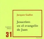 Jesucristo en el evangelio de Juan