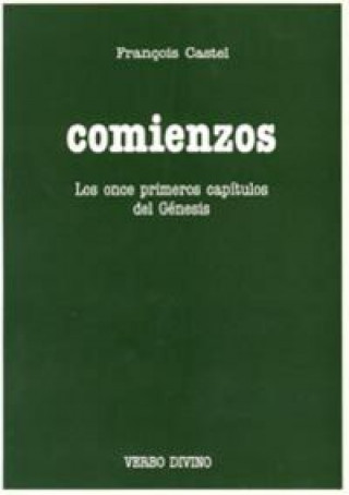 Comienzos (Gn 1-11)