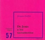 De Jesús a los sacramentos