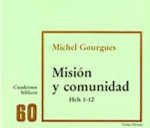Misión y comunidad (Hch 1-12)