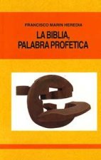 La Biblia, palabra profética