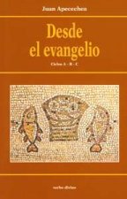 Desde el evangelio