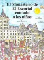 El Monasterio de El Escorial contado a los niños
