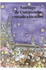 Santiago de Compostela contado a los niños