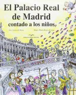 El Palacio Real de Madrid contado a los niños