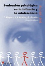 Evaluación psicológica en la infancia y la adolescencia: casos prácticos