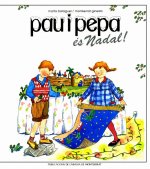 PAU I PEPA, ES NADAL