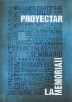 Proyectar la memoria II