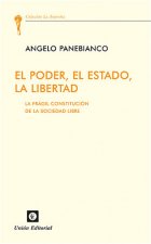 EL PODER, EL ESTADO, LA LIBERTAD