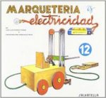MARQUETERIA Y ELECTRICIDAD 12