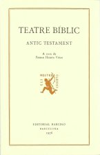 Teatre B­blic. (Edición a cargo de Fernando Huerta)