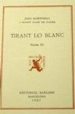 TIRANT LO BLANC. (TOMO 3)
