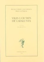 VILES I CIUTATS DE CATALUNYA