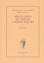 MISCEL.LANIA.I VIATGES I FESTES MAJ