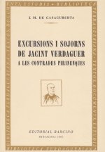 EXCURSIONS I SOJORNS DE JACINT VERDAGUER A LES CONTRADES PIRINENQUES