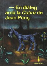 En diàleg amb la Cabra de Joan Ponç
