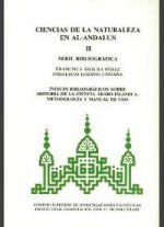 Indices bibliográficos sobre historia de la ciencia arábico-islámica, historiograf­a y manual de uso