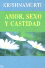 Amor, sexo y castidad