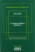 EL ORDEN JURIDICO MEDIEVAL