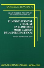 EL MINIMO PERSONAL Y FAMILIAR EN EL IMPUESTO SOBRE LA RENTA DE LAS PERSONAS FISICAS