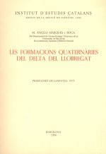 Les formacions quaternàries del delta del Llobregat