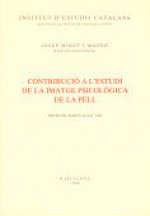 Contribució a l'estudi de la imatge psicològica de la pell