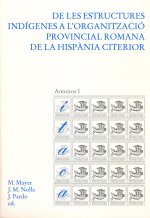 DE LES ESTRUCTURES INDíGENES A L'ORGANITZACIó PROV