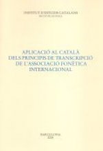 Aplicació al català dels principis de transcripció de l'Associació Fonètica Internacional