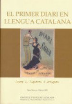 El primer diari en llengua catalana, Diari català (1879-1881), premi Nicolau d'Olwer 1995