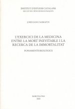 L'exercici de la medicina entre la mort inevitable i la recerca de la inmortalitat