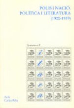 Polis i nació : Política i literatura (1900-1939)