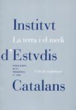 La terra i el medi : cicle de conferències
