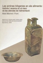 Les amines biògenes en els aliments : història i recerca en el marc de les ciències de l'alimentació
