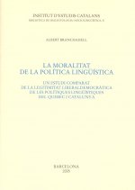 La moralitat de la política lingüística