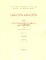 Catalunya Carolíngia. Volum 2. Primera part. Els diplomes carolingis a Catalunya