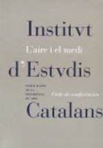 L'Aire i el medi : cicle de conferències