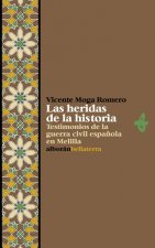 HERIDAS DE LA HISTORIA