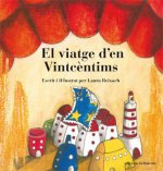 VIATGE D'EN VINTCENTIMS, EL